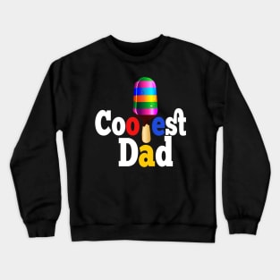 Mens Coolest Dad Ice Cream design, Father's Day Gift Crewneck Sweatshirt